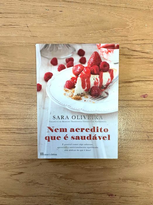 Livro - Nem acredito que é saudável -  Receitas Vegetarianas