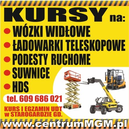 Kurs wózki widłowe, ładowarki teleskopowe, podesty, hds, UDT Starogard