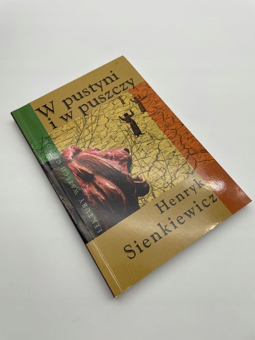 W Pustyni I W Puszczy Henryk Sienkiewicz X18133