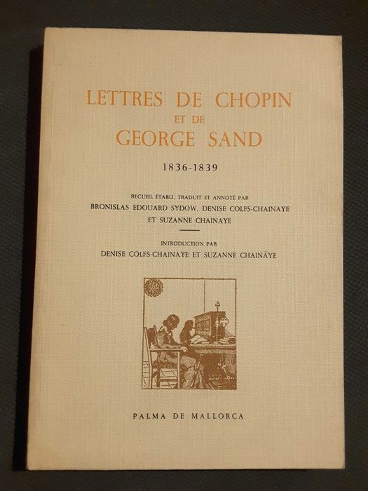 Stendhal / G. Bernanos/ C. Péguy/ Lettres Chopin-G. Sand/ L. Rebatet