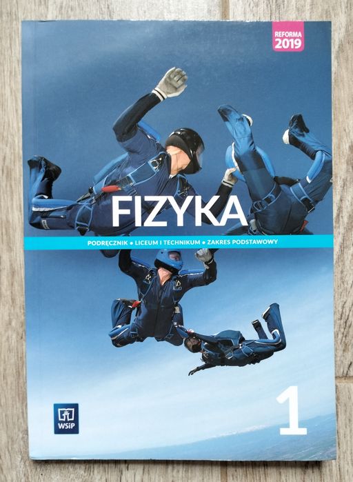 Fizyka klasa 1 liceum technikum zakres podstawowy