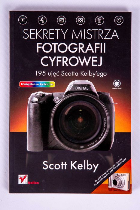 Książka o fotografii Scott Kelby Sekrety mistrza fotografii cyfrowej
