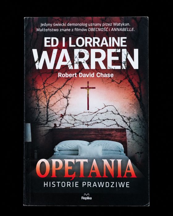 Ed i Lorraine Warren – Opętania. Historie prawdziwe