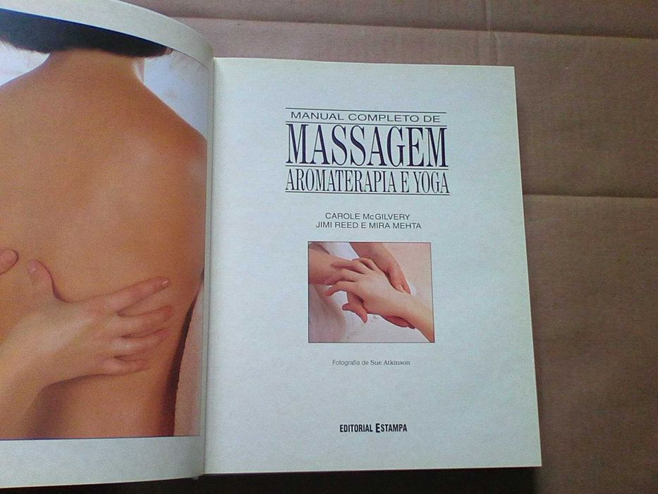 Manual completo de massagem, aromaterapia e yoga