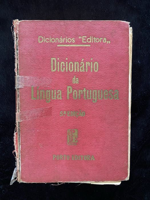 Dicionário da Língua Portuguesa – Almeida Costa & Sampaio e Melo, Porto Editora 5.ª Edição