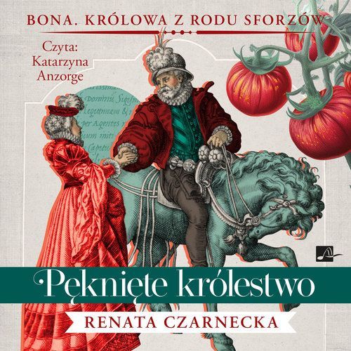 Pęknięte Królestwo Czarnecka Renata