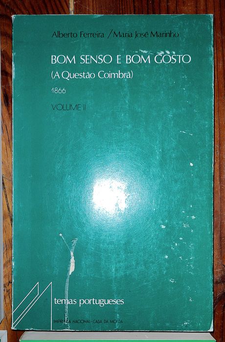 Polémica Bom senso e Bom Gosto  (A Questão Coimbrã)- 4 LIVROS