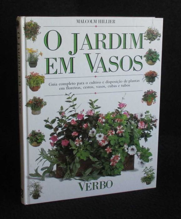 Livro O Jardim em Vasos Malcolm Hillier 1991