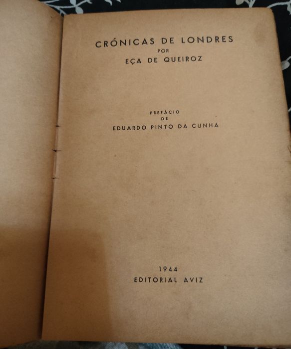 Livro Crónicas de Londres - Eça de Queiroz (1.ª Edição 1944) - IMPECÁVEL & NUMERADO