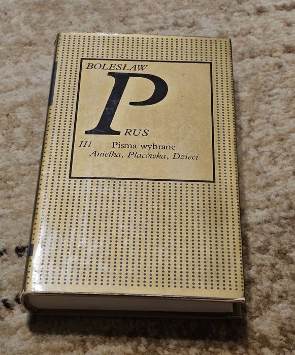 Książka B.Prus  Anielka Placówka Dzieci rok 1982 za 11 zł