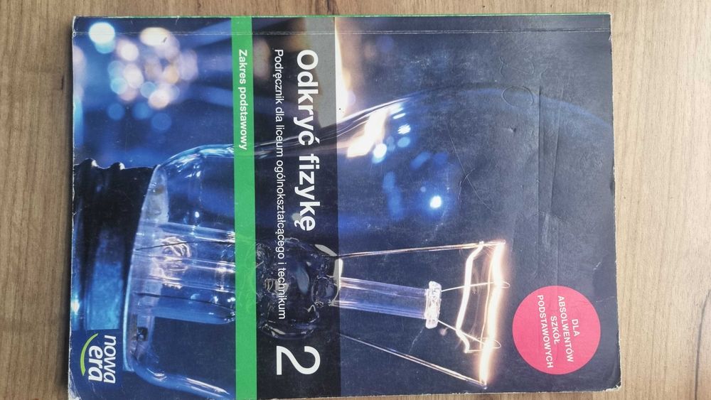odkryć fizykę 2 - podręcznik fizyka, zakres podstawowy