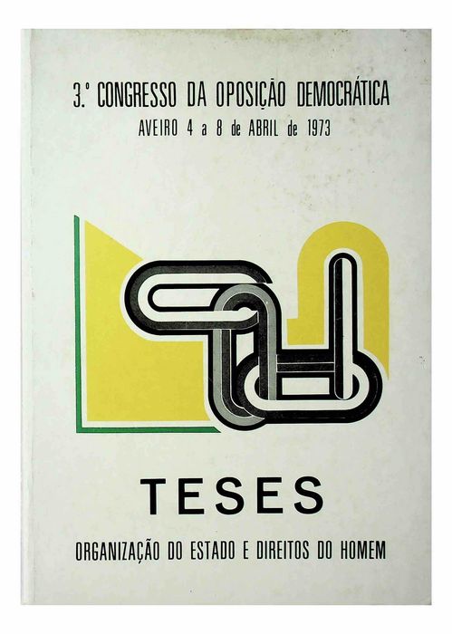 Teses 3º Congresso da Oposição Democrática