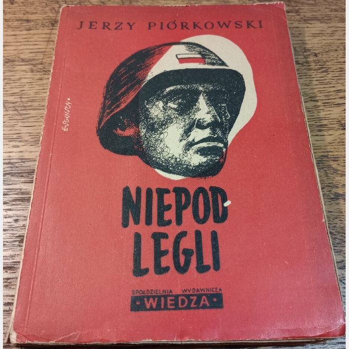 Niepodlegli. Jerzy Piórkowski