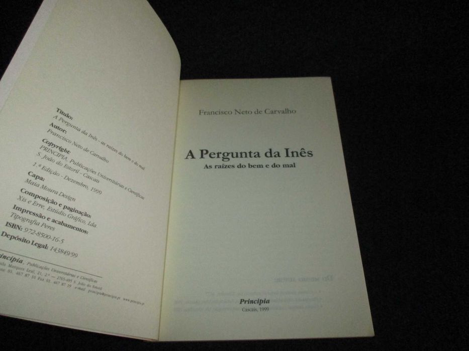 Livro A Pergunta da Inês As Raízes do Bem e do Mal