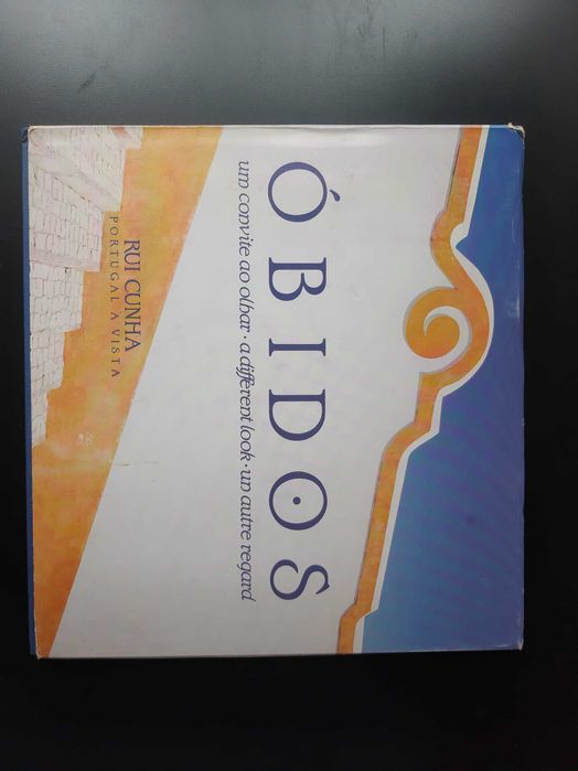 Óbidos um convite ao olhar - Rui Cunha