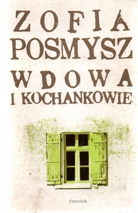 Wdowa I Kochankowie Z.posmysz
