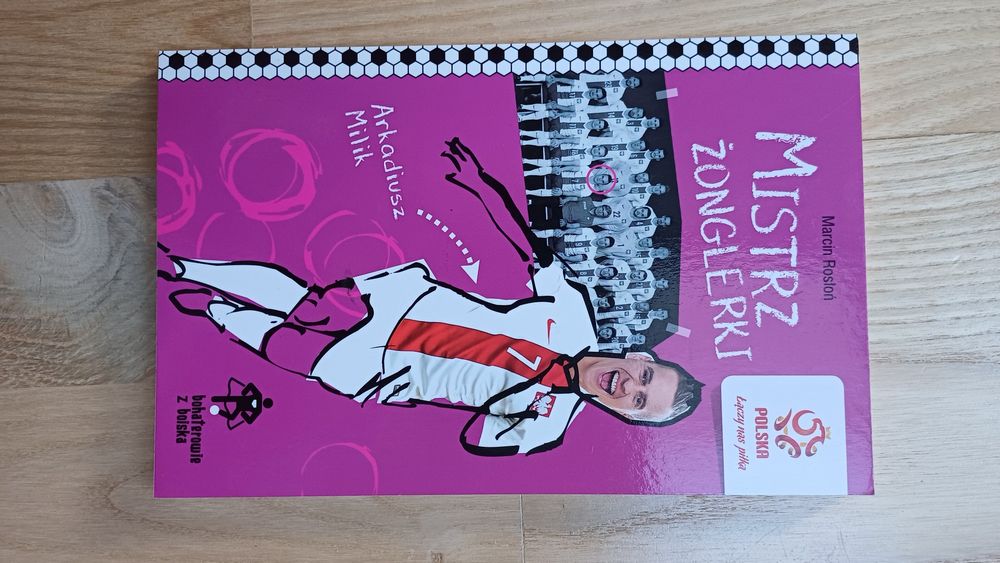 Arkadiusz Milik: mistrz żonglerki