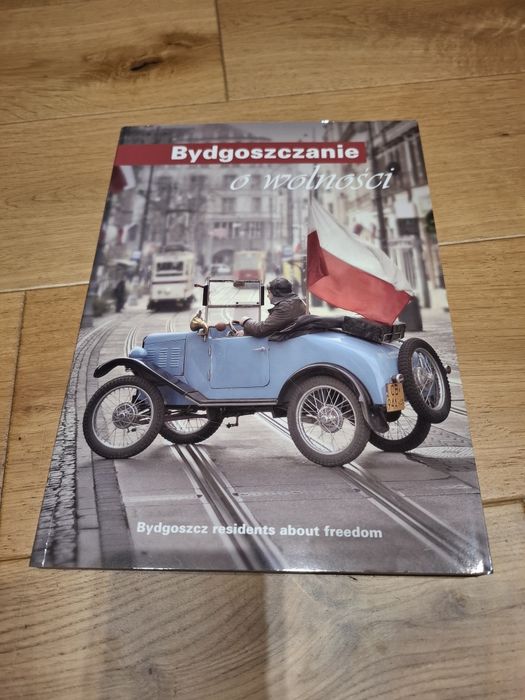 Bydgoszczanie o wolności album