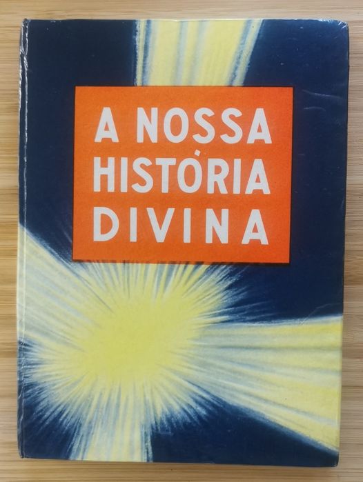 A Nossa História Divina - Volumes I e II