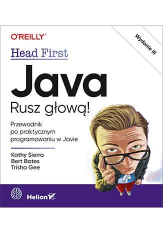 Java. Rusz Głową! Wyd. 3 Helion