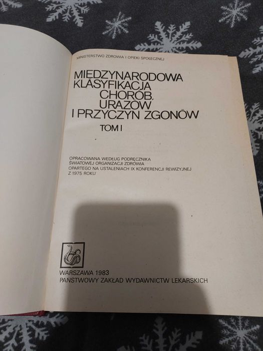 Międzynarodowa klasyfikacja chorób, urazów i przyczyn zgonów tom I