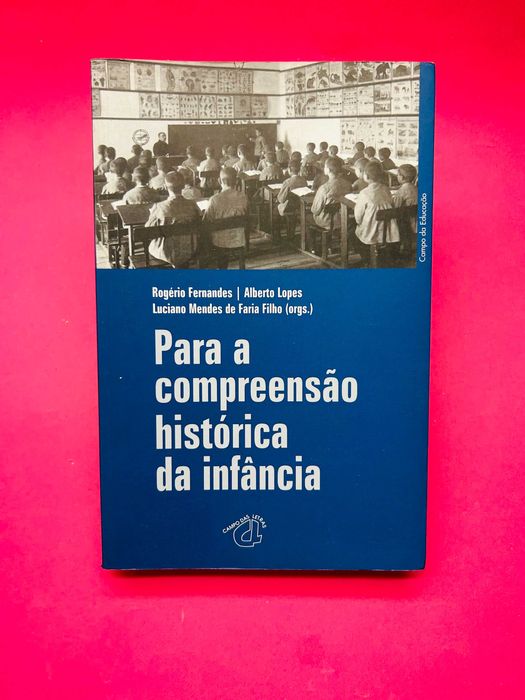 Para a Compreensão Histórica da Infância