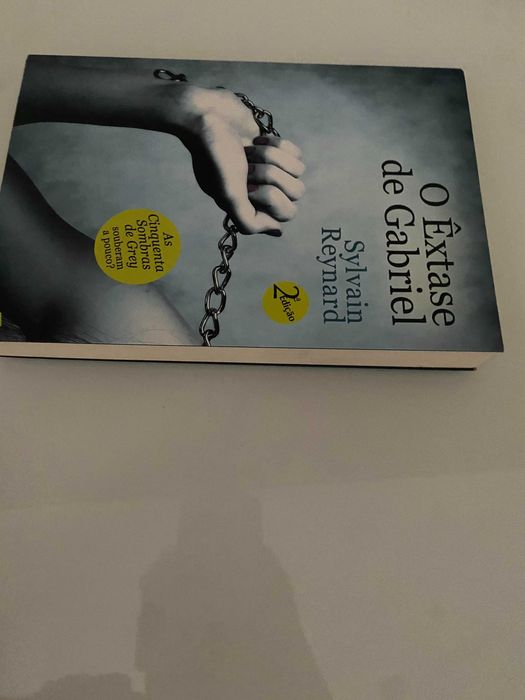 " O Êxtase de Gabriel " Sylvain Reynard - 10€