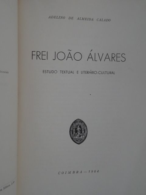 Frei João Álvares de Adelino de Almeida Calado