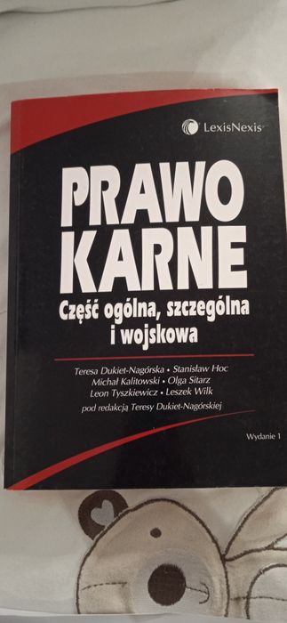 Prawo karne część ogólna szczególna i wojskowa