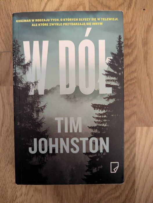 W Dół - Tim Johnston
