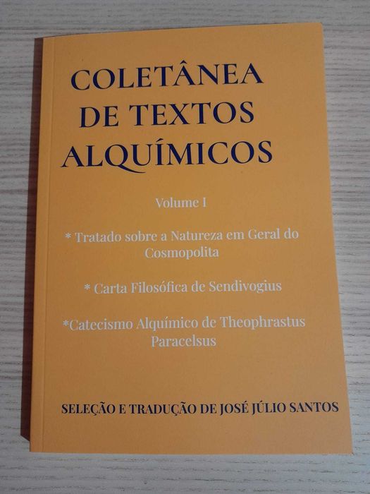 Coletânea de Textos Alquímicos Volume I