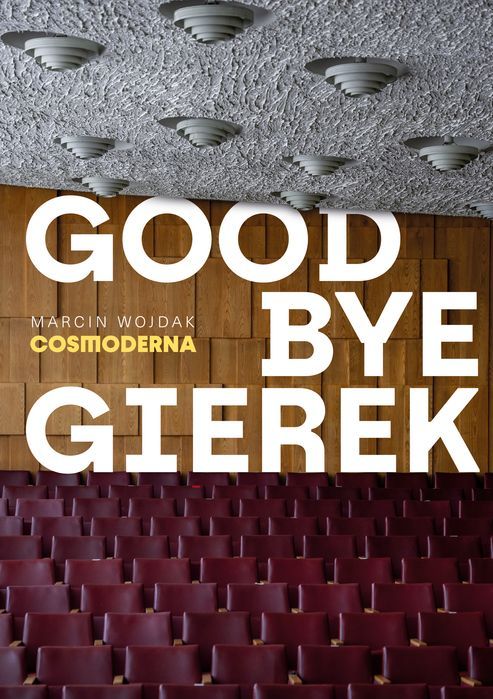 Goodbye Gierek Wojdak Marcin Marcin Wojdak