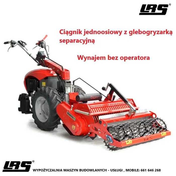 Glebogryzarka separacyjna wynajem, ciągnik jednoosiowy.