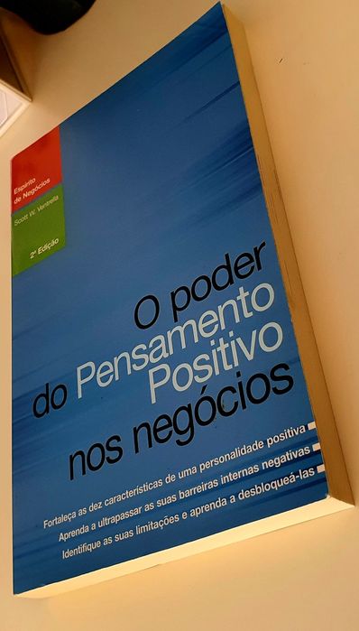 O Poder do Pensamento Positivo nos Negócios
de Scott W. Ventrella