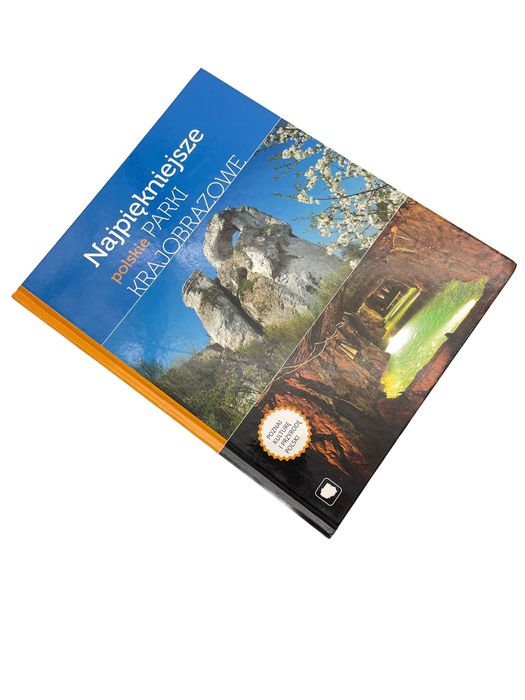 Najpiękniejsze Polskie Parki Krajobrazowe Praca Zbiorowa