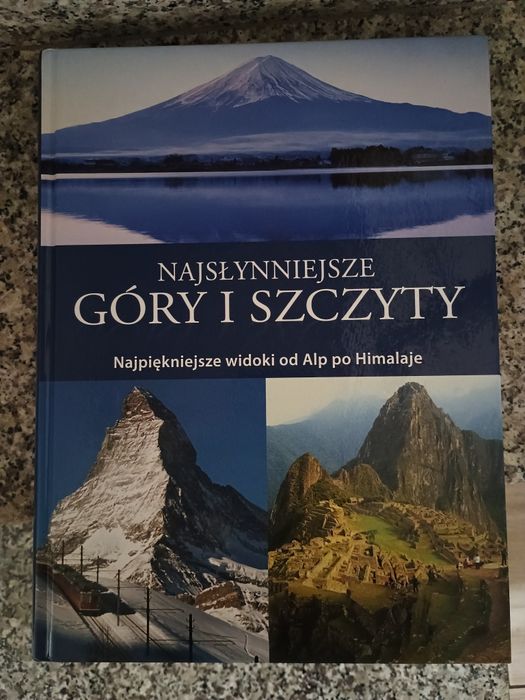Najpiękniejsze góry i szczyty