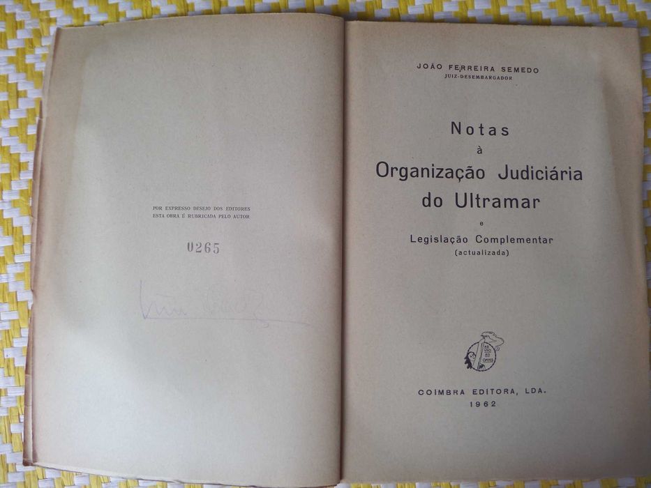 Notas à organização judiciária  do Ultramar