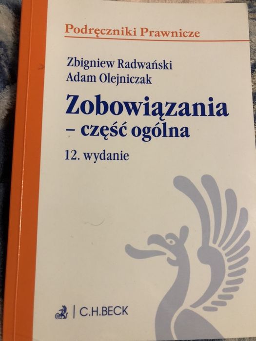 Zobowiązania- czesc ogolna Zbigniew Radwański Adam Olejnik