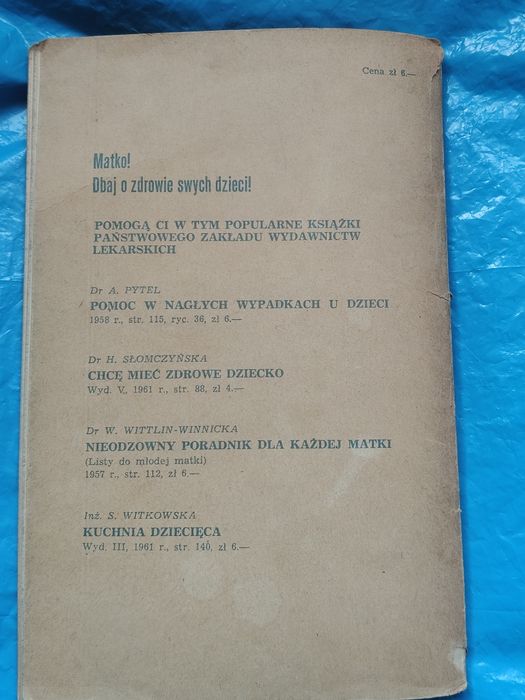 Książka stara o karmieniu i pielęgnowaniu niemowląt 1962rok