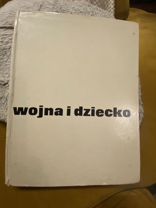 Wojna i dziecko. Boczek Helena, Boczek Eugeniusz, Wilczur Jacek