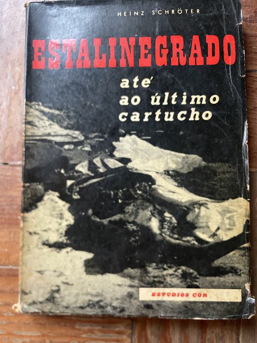 Estalinegrado até ao último cartuxo
