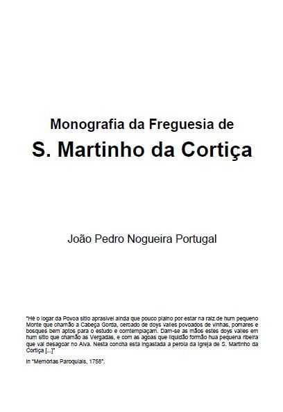 Livro "Monografia da Freguesia de S. Martinho da Cortiça