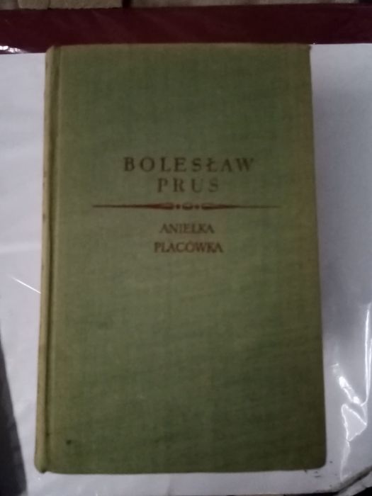 Bolesław Prus - Anielka / Nowele / Emancypantki - 5 książek, stare