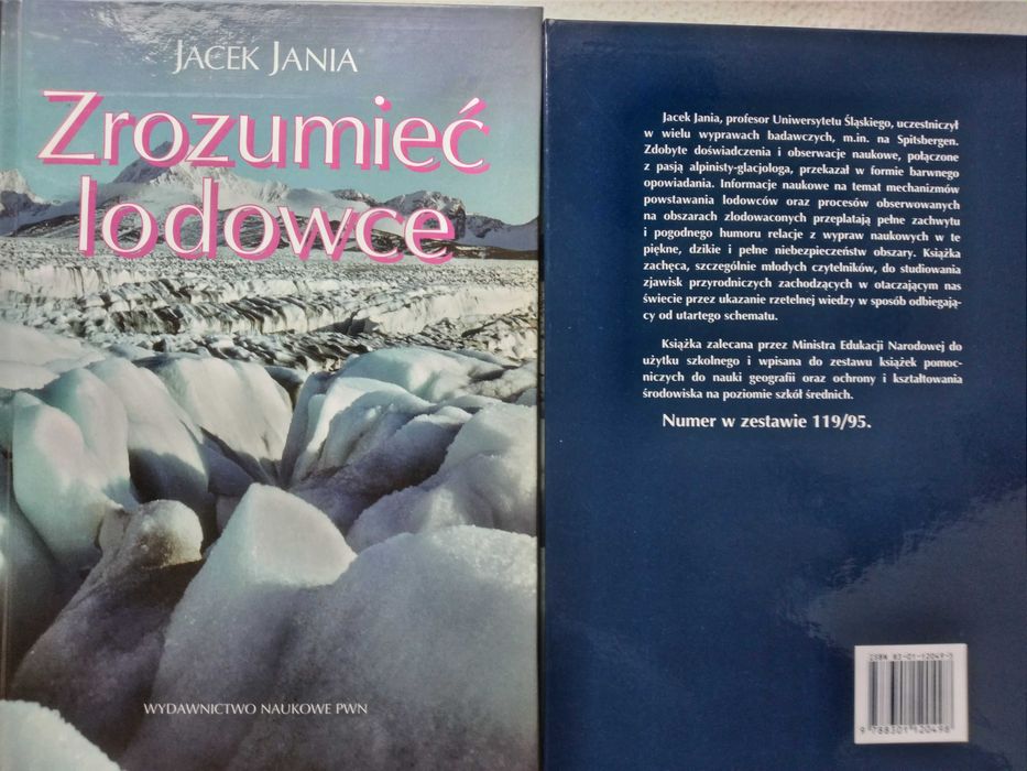 "Zrozumieć lodowce" -książka świetna literatura popularno naukowa