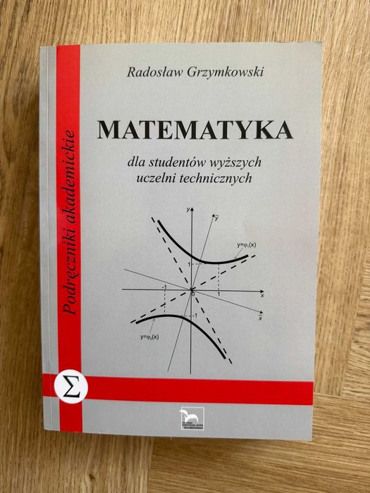 Podręcznik akademicki MATEMATYKA - Grzymkowski