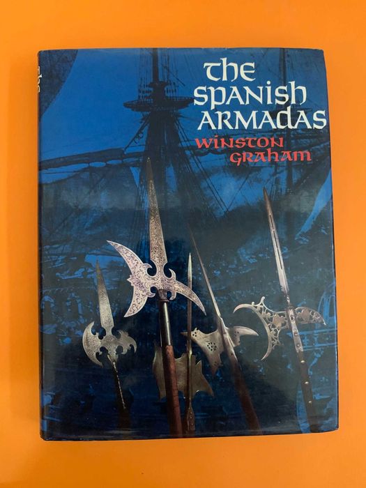 The Spanish Armadas - Winston Graham