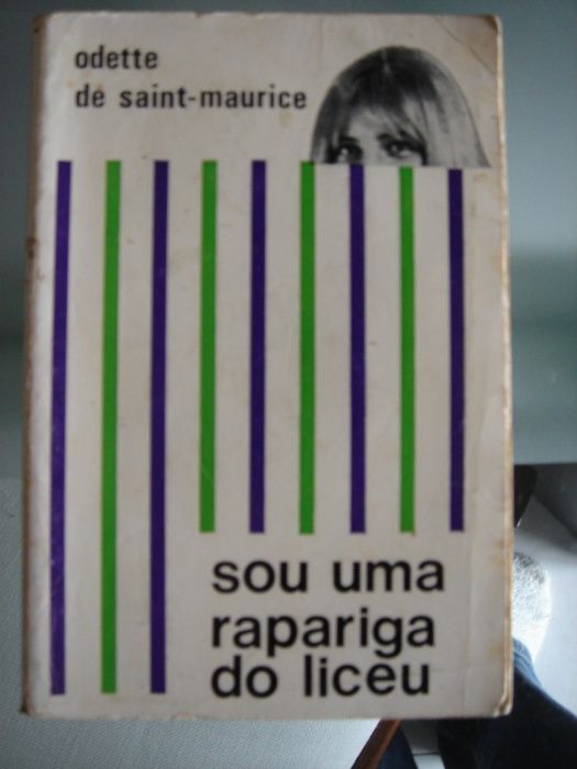 Livros de Odette de Saint-maurice e Camilo Castelo Branco