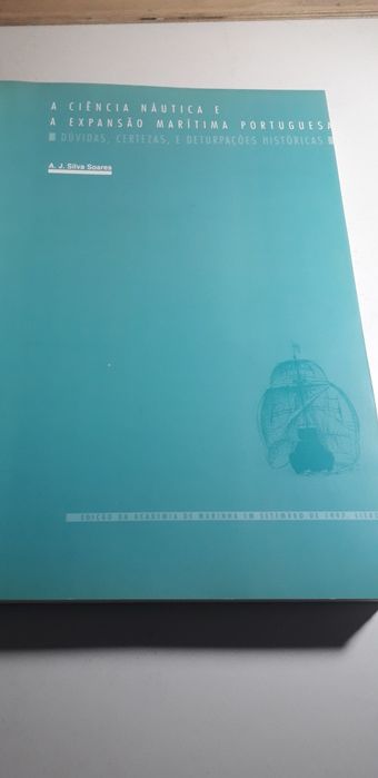 A Ciência Náutica e a Expansão Marítima Portuguesa