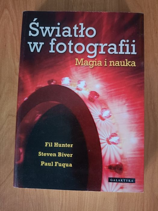 Światło w fotografii Magia i nauka - stan DB