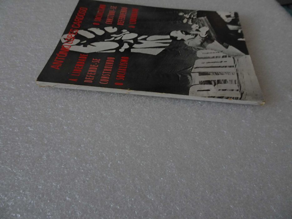 Livro A liberdade defende-se contruindo o socialismo Ant Lopes Cardoso